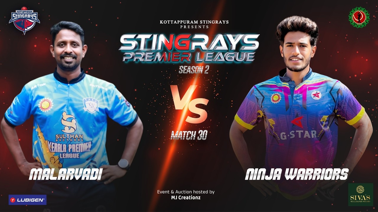 MATCH 30 || NINJA VS MALARVADI || Stingrays Premier League - Season 2 || Kottapuram Stingrays