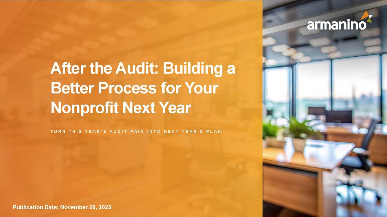 After the Audit: Building a Better Process for Your Nonprofit Next Year