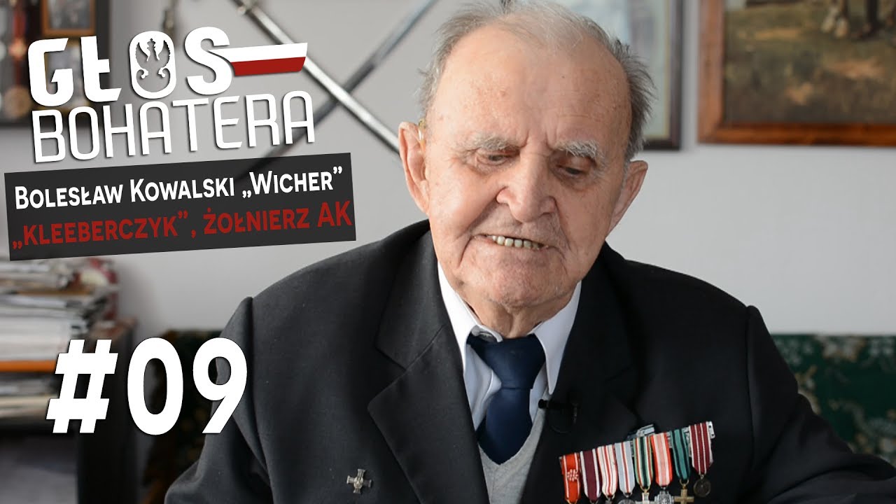 Głos Bohatera #9 - Bolesław Kowalski ps.