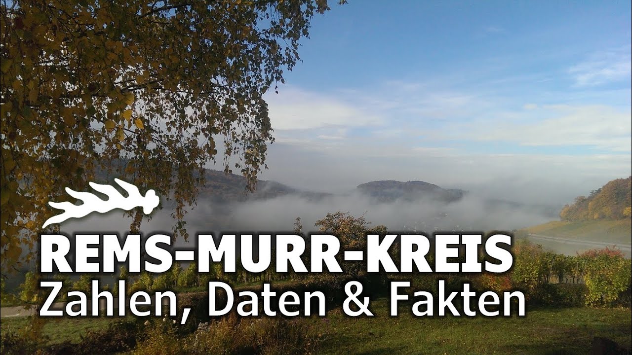 Der Rems Murr Kreis | Zahlen und Fakten | Immobilienpreise | Höchster Berg | Baden-Württemberg
