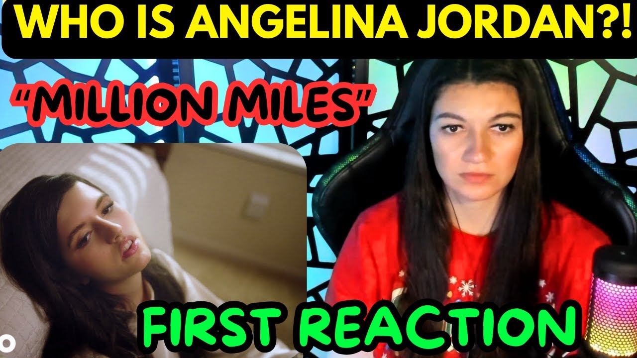 FIRST TIME HEARING ANGELINA JORDAN! 