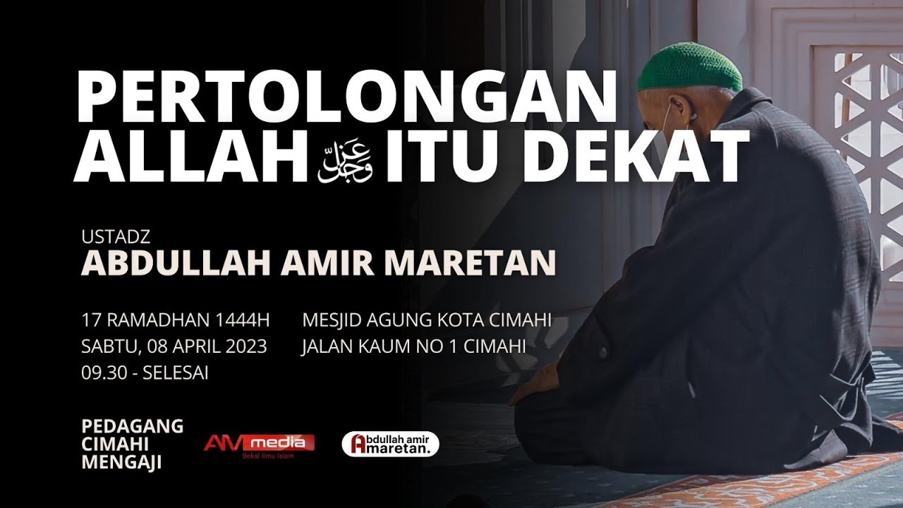 🔴 [LIVE] Ustadz Abdullah Amir Maretan - Pertolongan Allah Itu Dekat