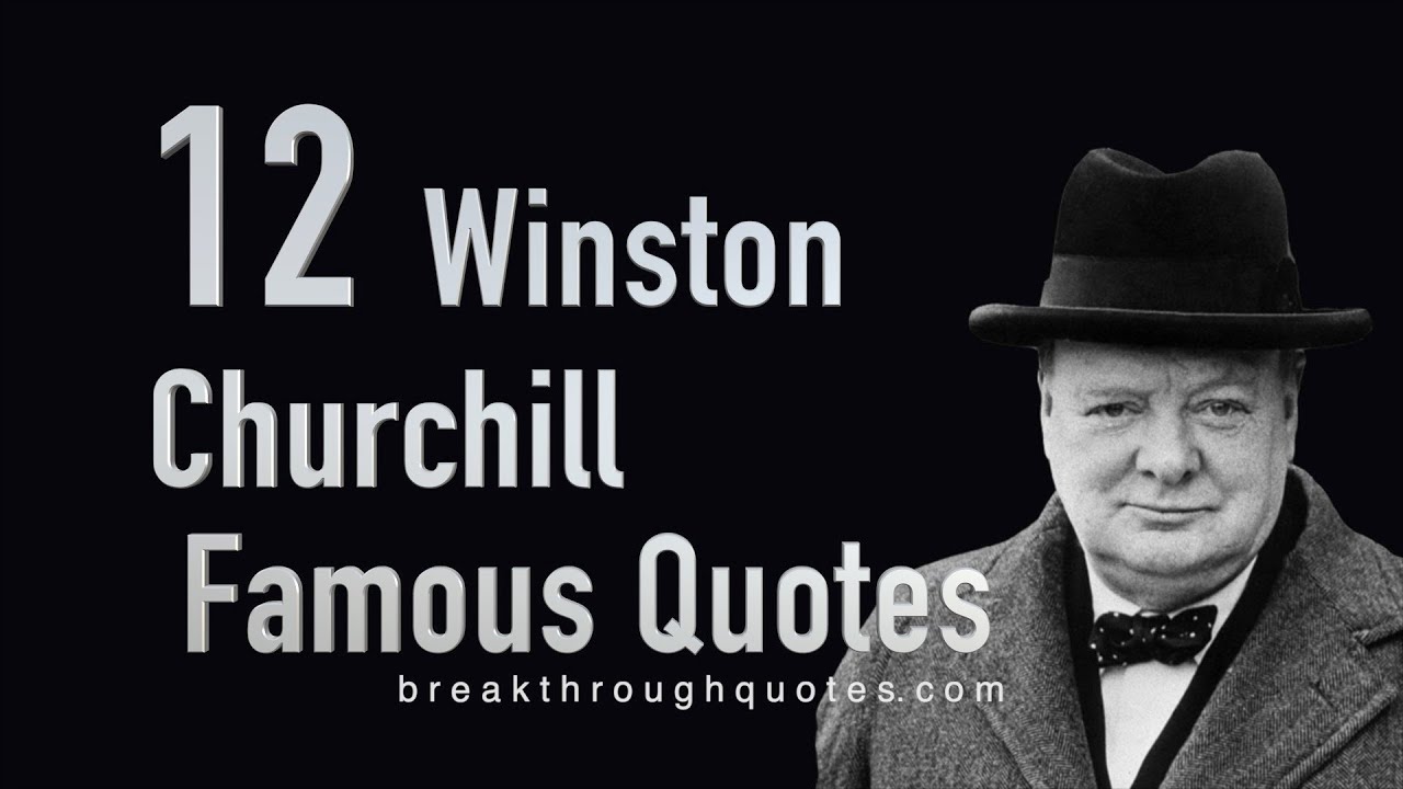 Winston Churchill Famous Quotes