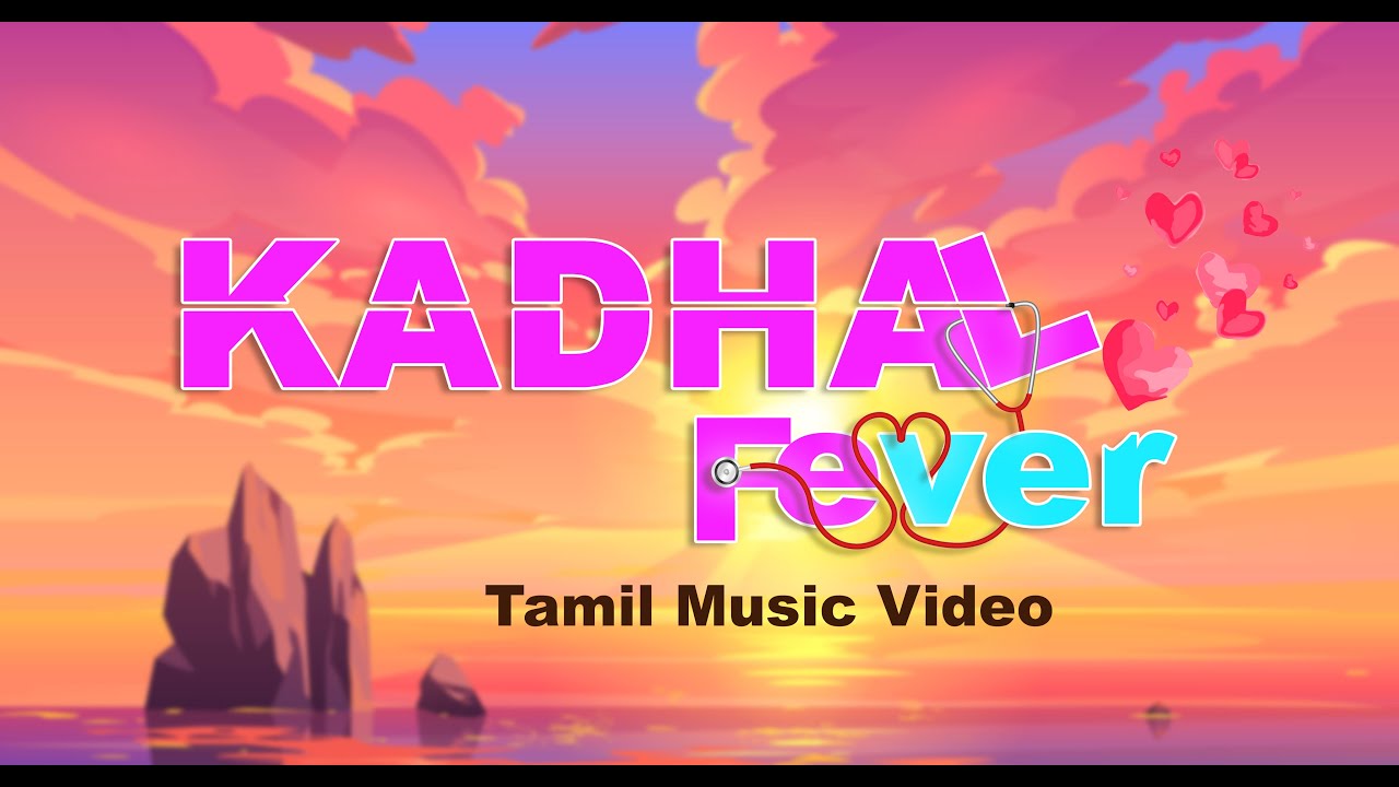 Kadhal Fever - Official Lyric Video | Sg Siva ft.XPR