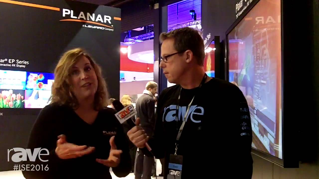 ISE 2016: Gary Kayye Speaks with Jennifer Davis, CMO of Planar and Leyard