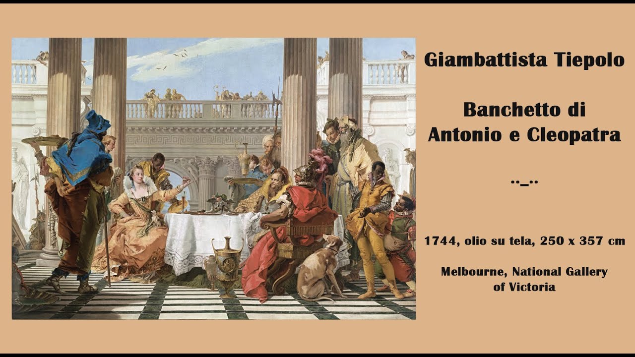 Banchetto di Antonio e Cleopatra, Giambattista Tiepolo