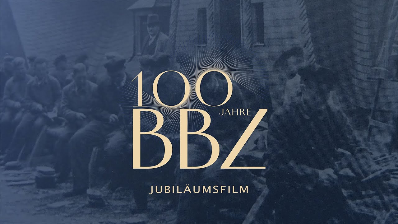 BBZ 100 Jahre Jubiläumsfilm