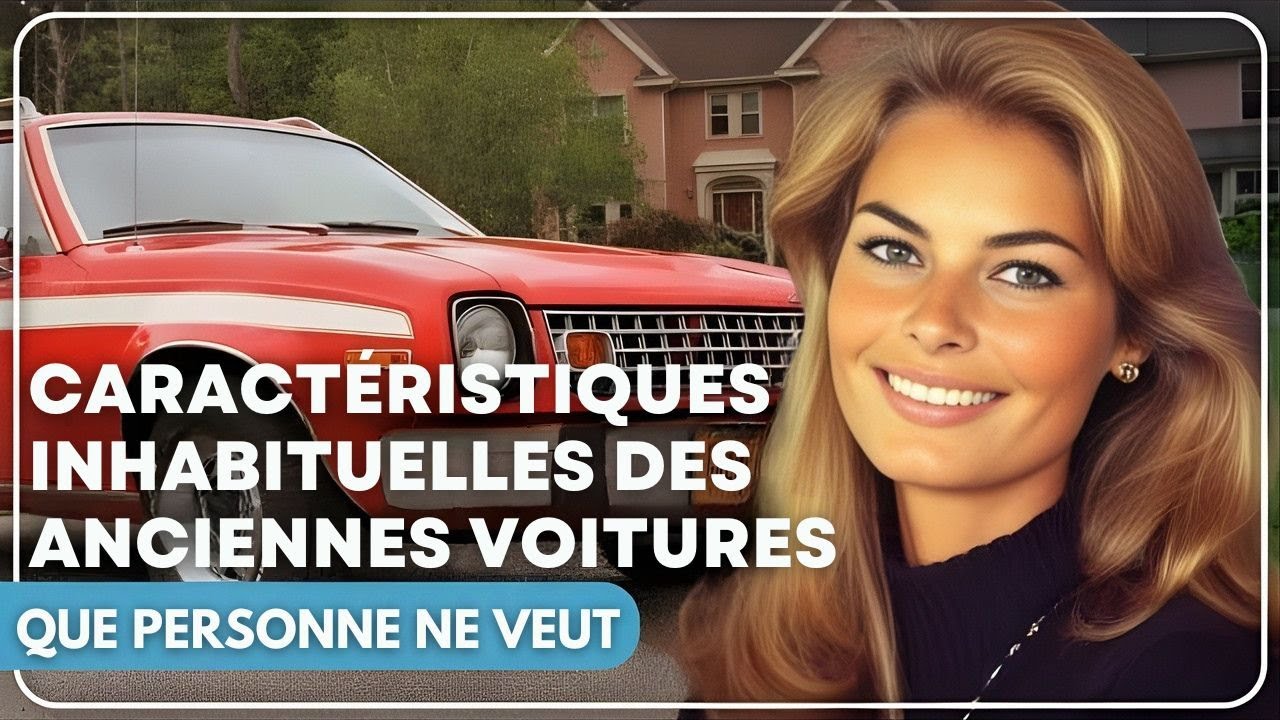 10 Fonctionnalit&eacute;s Insolites des Voitures Anciennes Que Plus Personne Ne Veut Aujourd&rsquo;hui