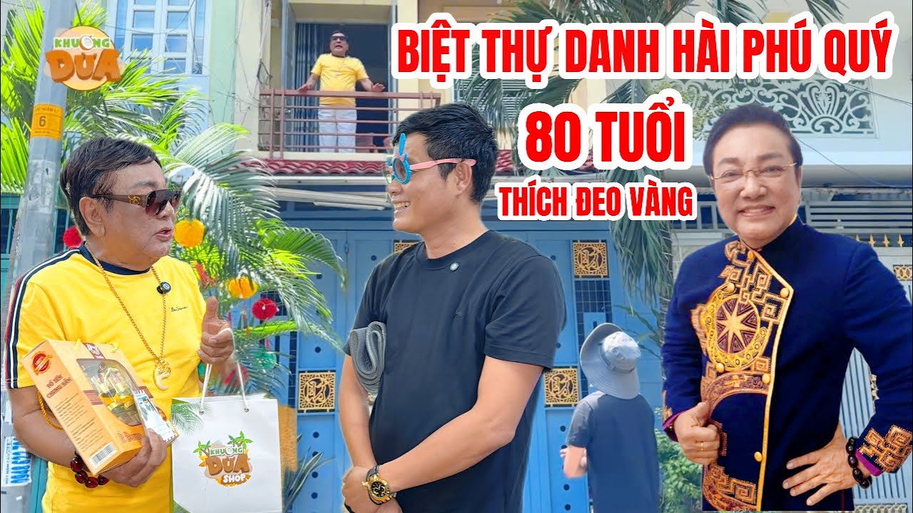 Danh hài Phú Quý hơn 40 tuổi theo nghề rồi lên như diều gặp gió, tuổi 80 giàu có đeo vàng đầy người