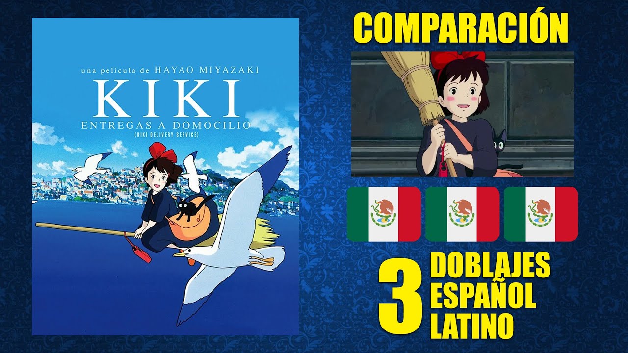 Kiki: Entregas a Domicilio [1989] Comparación de 3 Doblajes Latinos | Original y Redoblajes |Español