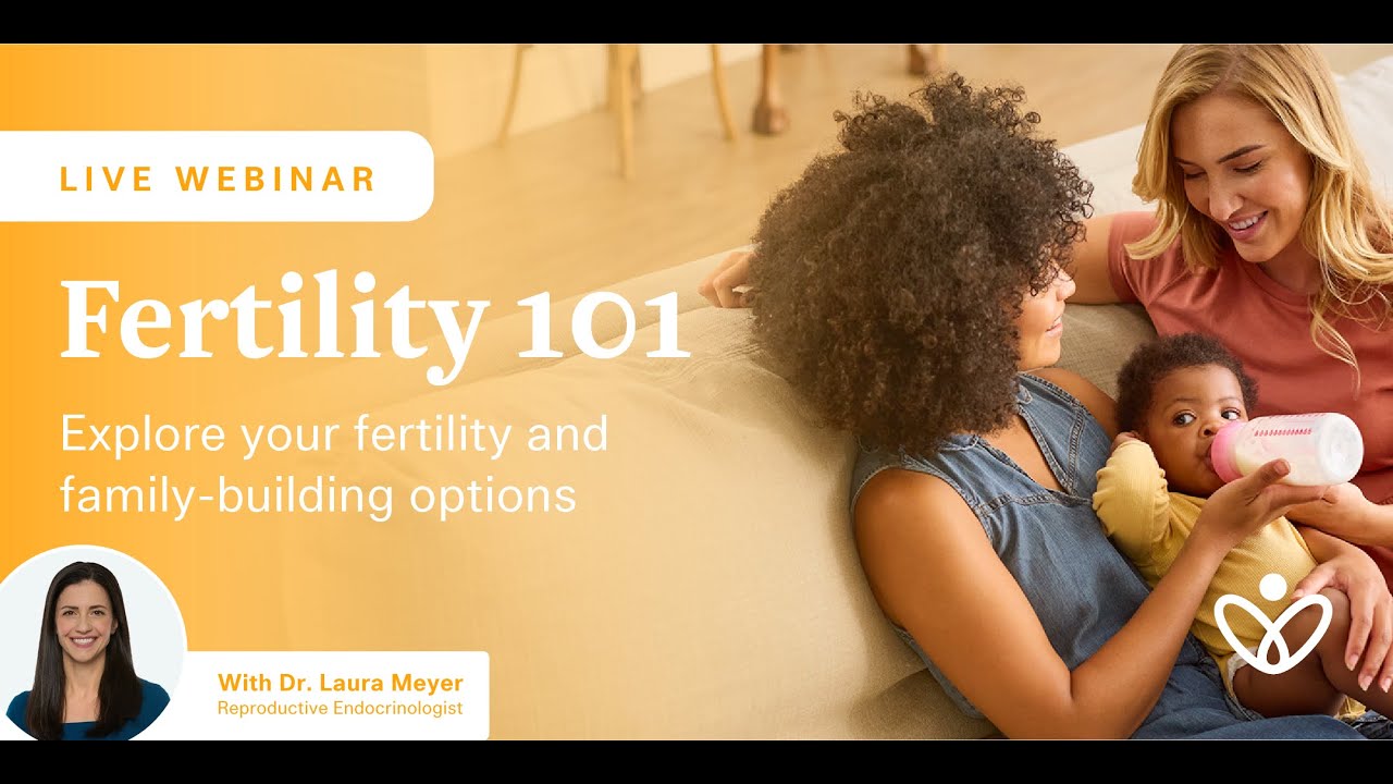 Fertility 101 with Dr. Laura Meyer