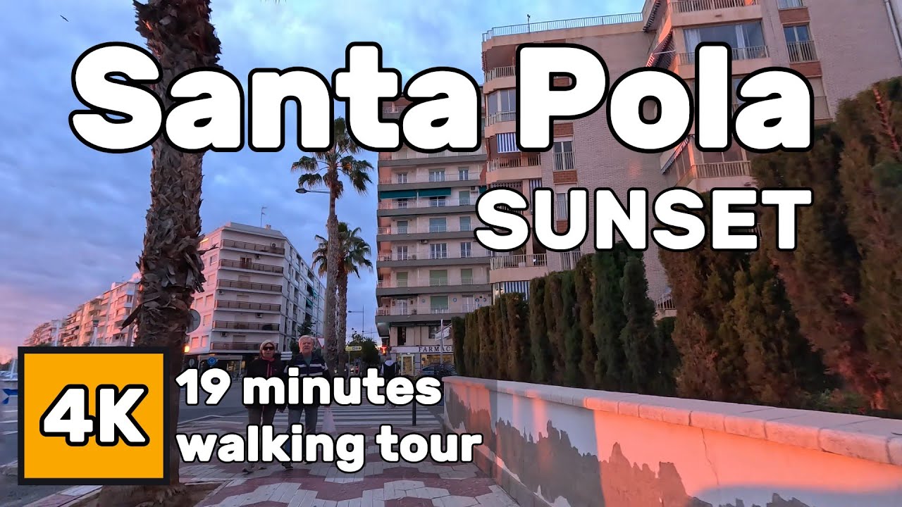Santa Pola at Golden Hour, Alicante Spain, Walking Tour Before Sunset