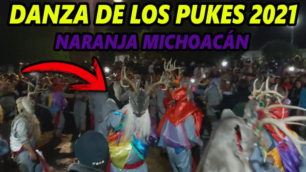 DANZA DE LOS PUKES DE NARANJA MICHOACÁN 2021 LA ALBORADA / JUANE HALCÓN