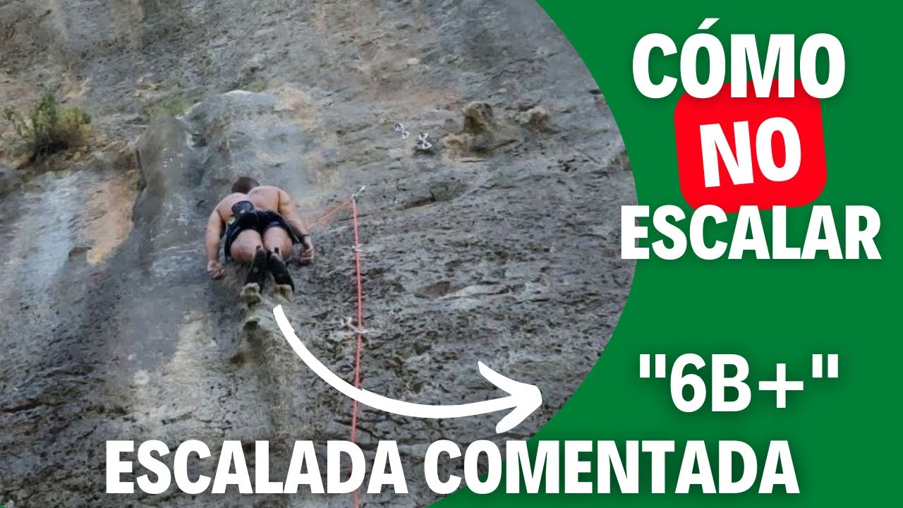 Cómo NO escalar 😅 Escalada comentada - Las bolas del chino L1 (6b+) uncut