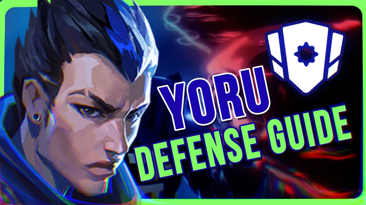 Как защищаться с помощью Yoru на любой карте (руководство по Yoru)