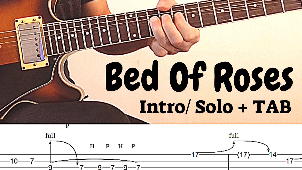 Guitar Solo TAB - Bed Of Roses Intro & solo | Tutorial
