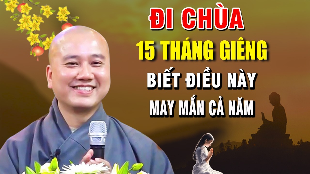 Đi chùa 15 Rằm Tháng Giêng 