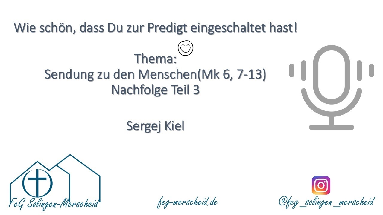 Sendung zu den Menschen | Sergej Kiel | 22.02.2026 | FeG Solingen-Merscheid