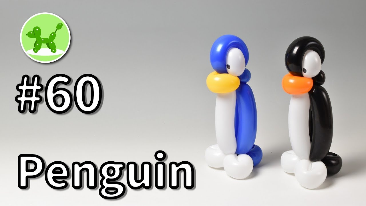 Penguin - Balloon Animals for Beginners #60 / バルーンアートの基本 #60 (ペンギン)