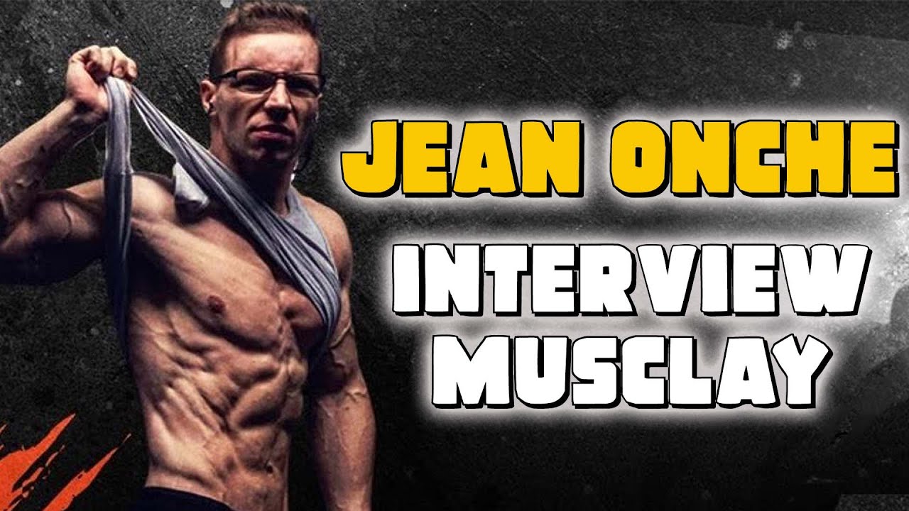 JEAN ONCHE : INTERVIEW MUSCLAY
