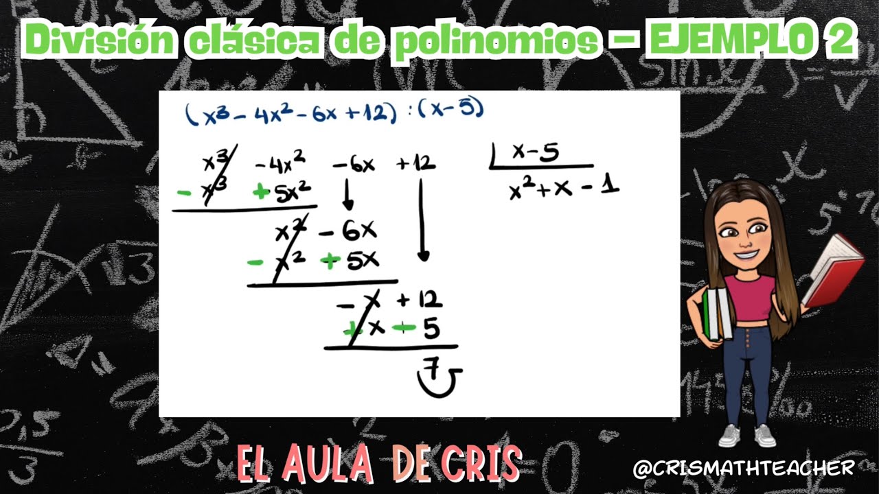 División CLÁSICA de polinomios / Ejemplo 2