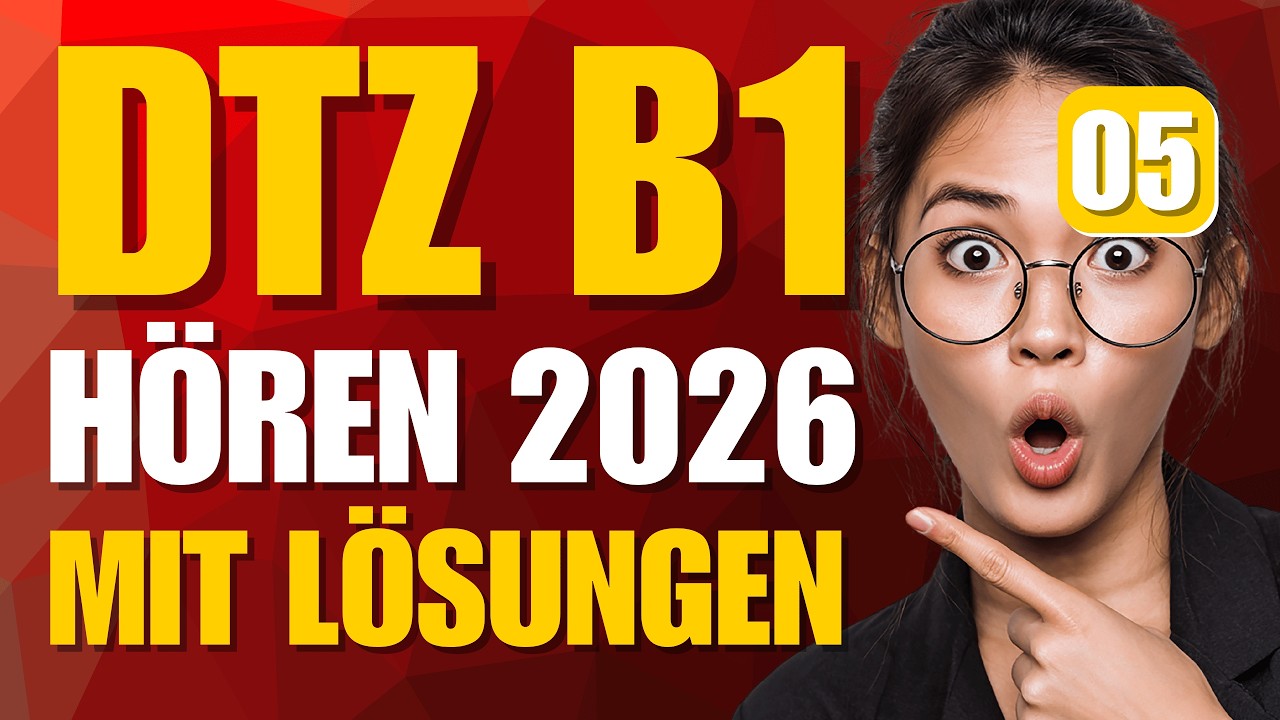 B1 DTZ Hören 2026 | Modelltest komplett | Alle Teile + Lösungen #05