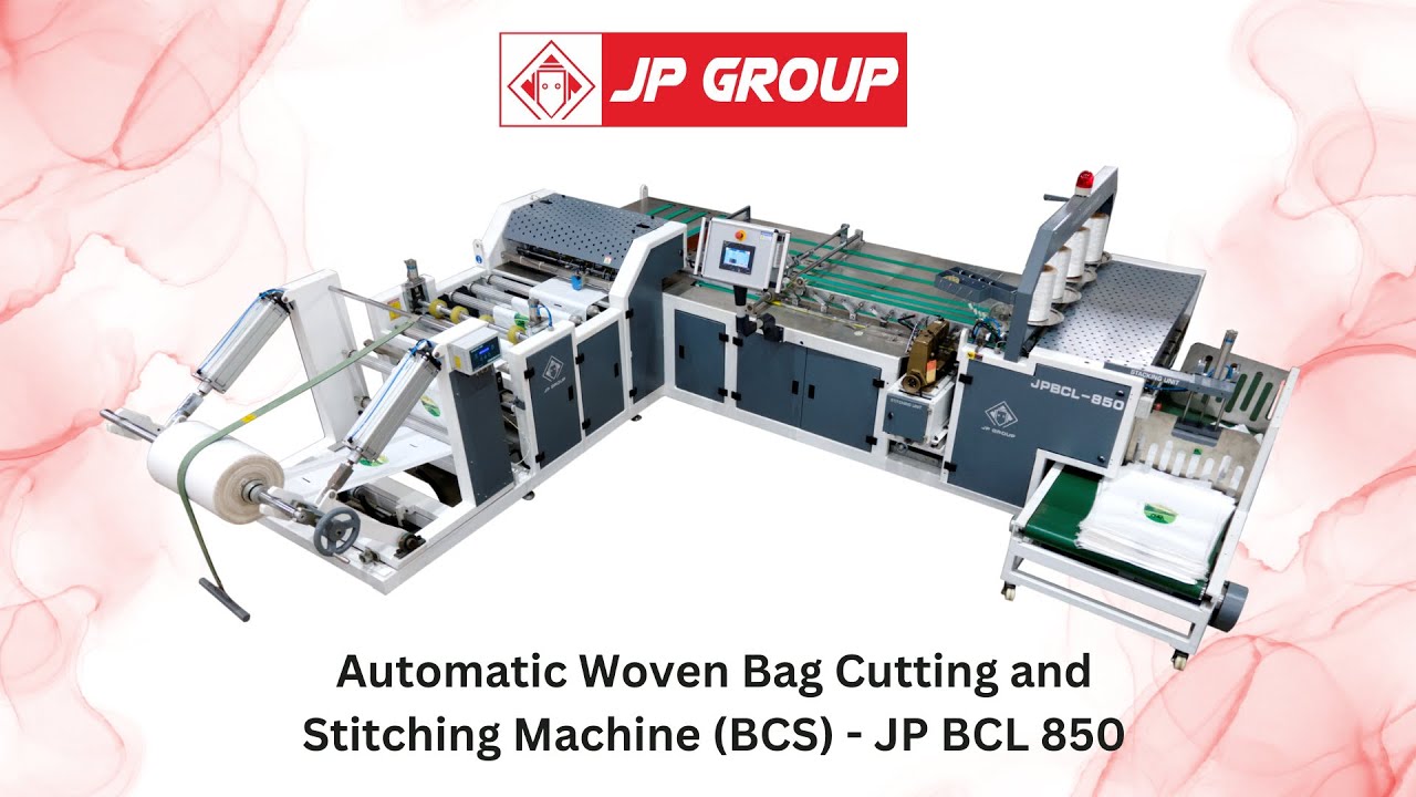 Woven Bag Cutting and Stitching Machine (BCS) - JP BCL 850 - For PP/HDPE Bags