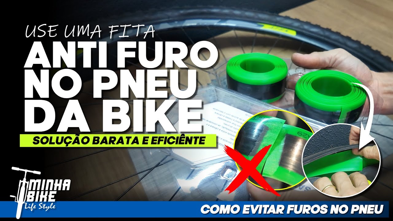 A MELHOR SOLUÇÃO BARATA PRA FURO DE PNEU | Como instalar fita antifuro - Minha  Bike Life Style