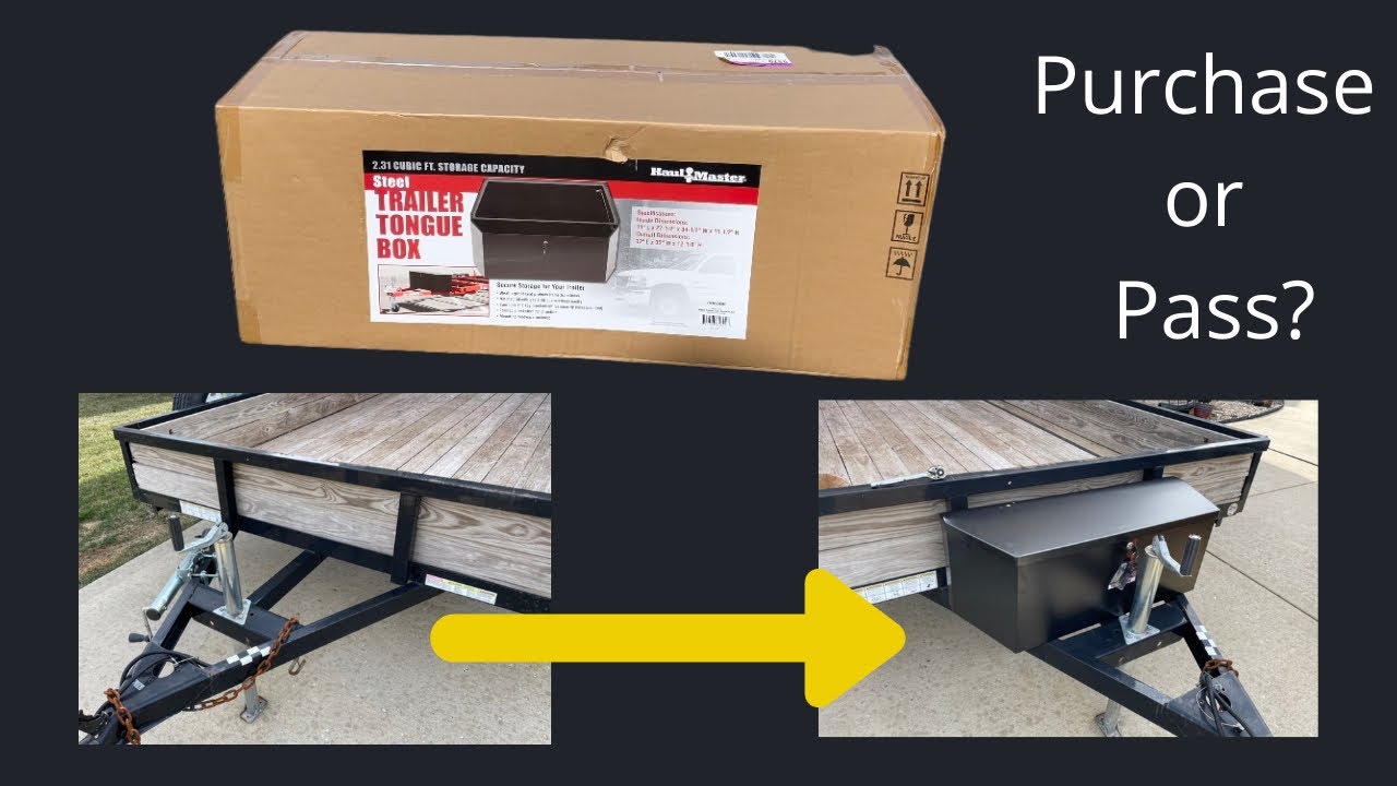 Haul-Master 2.31 CU ft. Tongue Box Review- Purchase or pass? - Harbor Freight Tongue Box Install