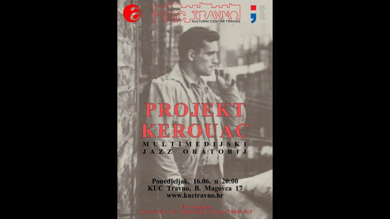 Projekt Kerouac - Multimedijalni jazz oratorij