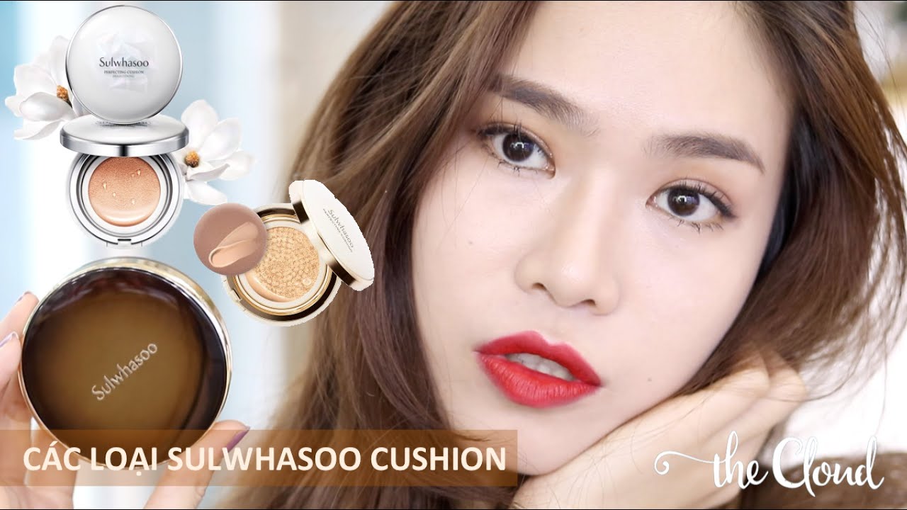 TẤT CẢ VỀ SULWHASOO PERFECTING CUSHION | BRIGHTENING | INTENSE | Test & Review & So sánh