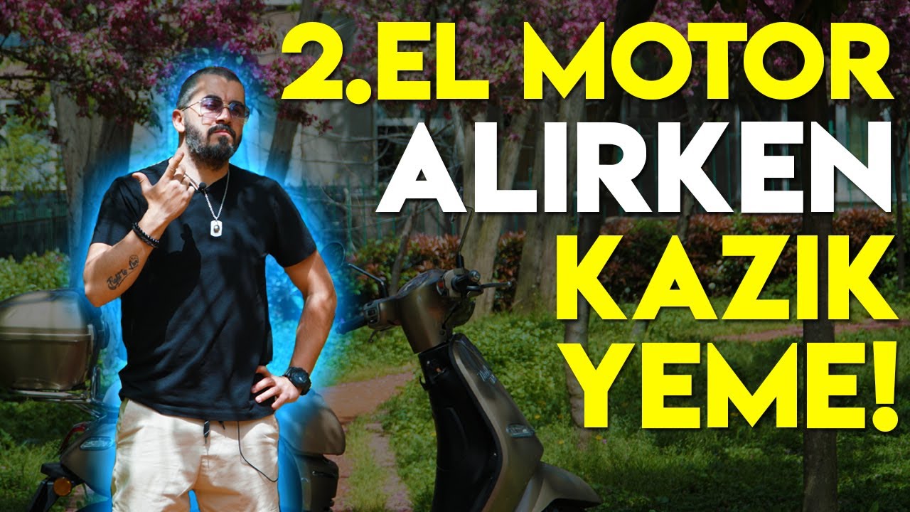 MOTOSİKLET ALIRKEN NELERE DİKKAT EDİLMELİ?(2.El Motosiklet)