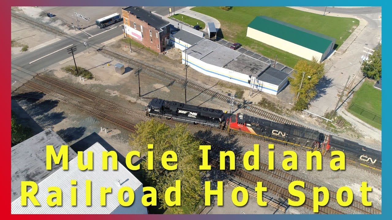Muncie Indiana - Railroad Hot Spot