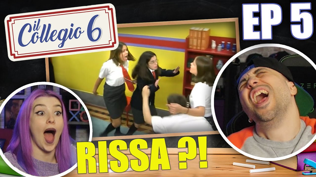 LA QUASI RISSA | IL COLLEGIO 6 : REAZIONE QUINTA PUNTATA