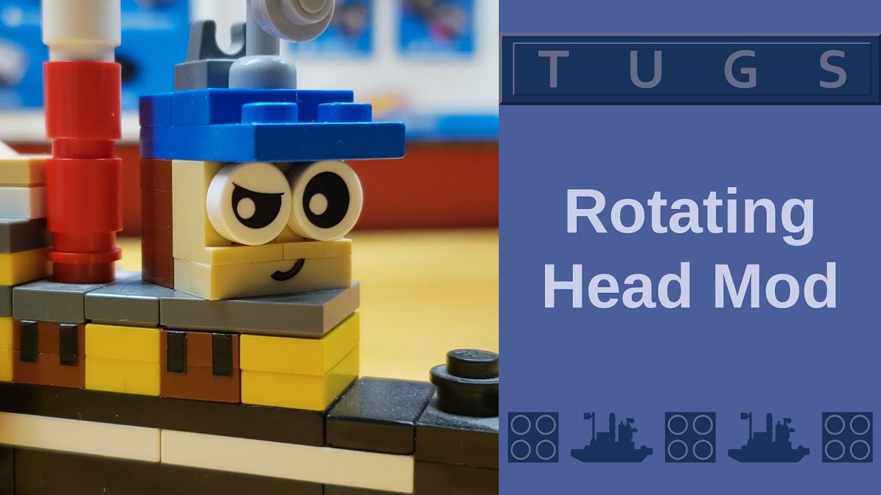 LEGO TUGS: Rotating Head Mod