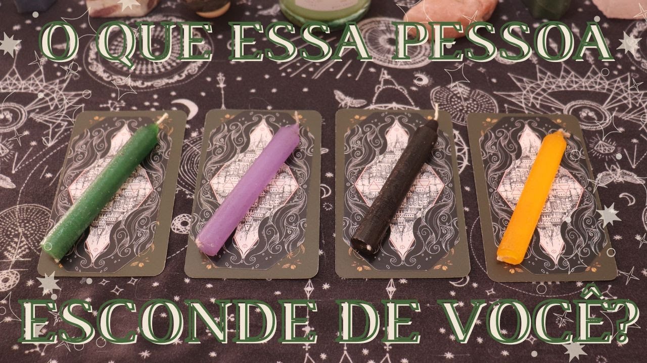 O Que Essa Pessoa Esconde de Você? | Leitura de Vela