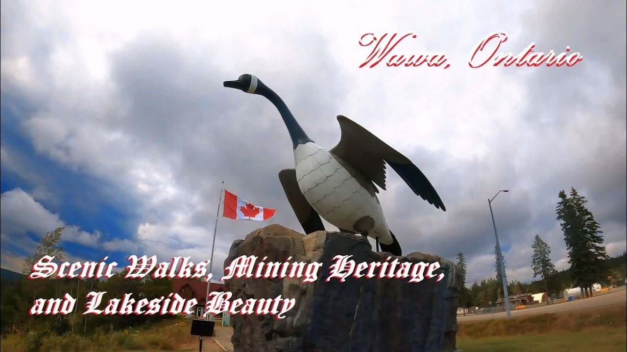 Wawa Ontario: Goose Monument, Heritage Walk, and Lake