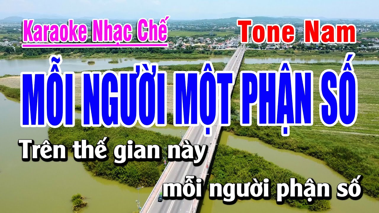 Karaoke Mỗi Người Một Phận Số Tone Nam