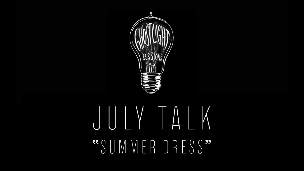 July Talk 