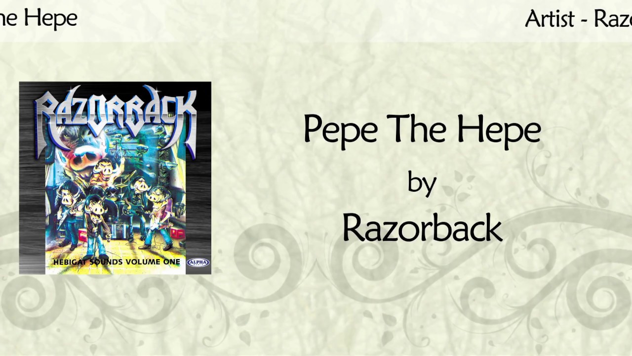 PEPE THE HEPE - Razorback (Lyric Video)