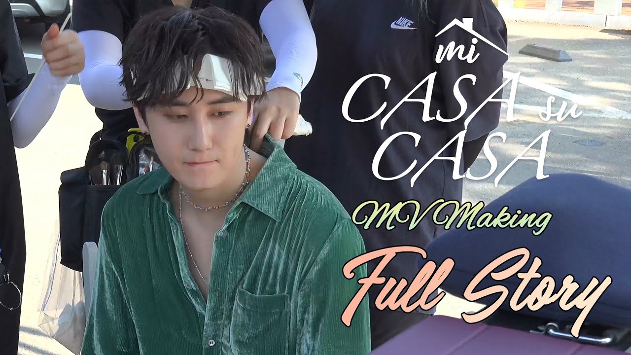 채널영생 | 'MI CASA SU CASA' M/V Making Full Story
