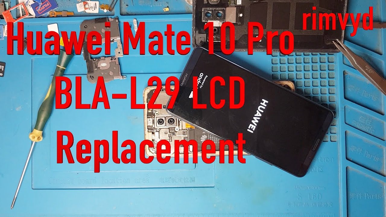 Huawei Mate 10 Pro BLA L29 LCD Replacement