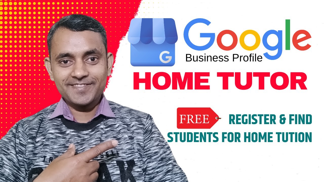 Easy Steps to create Google Business Profile for Home Tutor to get Home Tuitions | GMB | Guddu Kumar