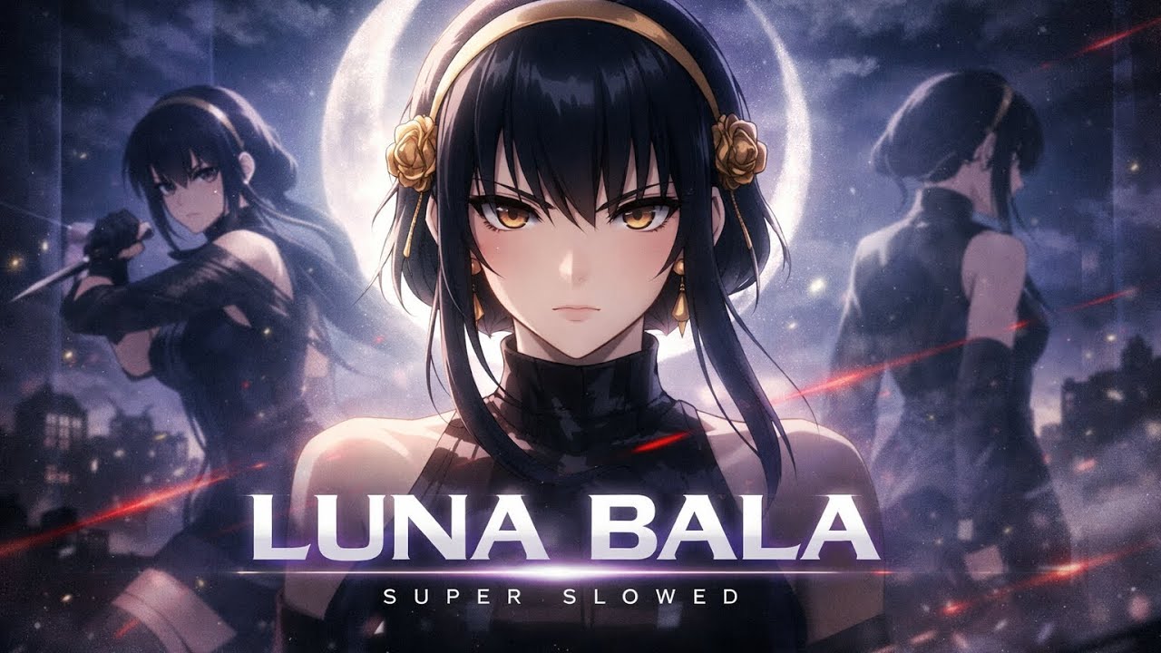 Yb Wasg'ood Ariis - LUNA BALA (SUPER SLOWED)