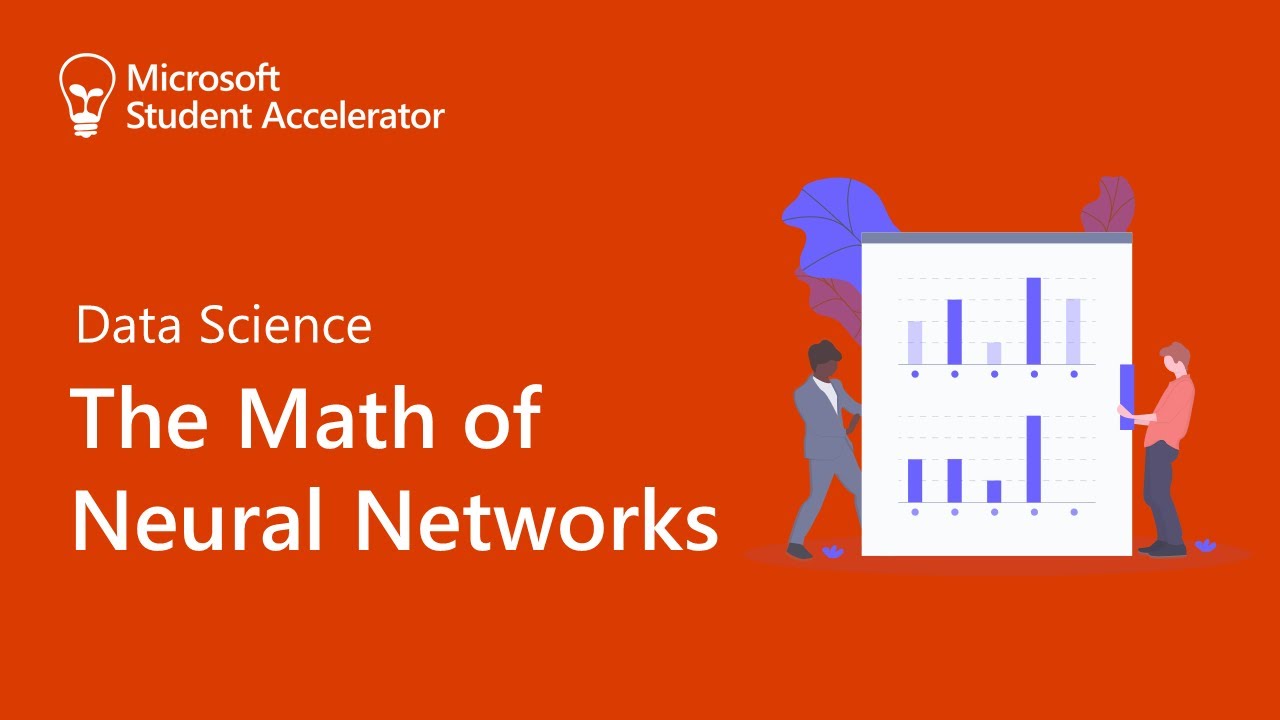 The Math of Neural Networks - Data Science - NZMSA 2020 Phase 2