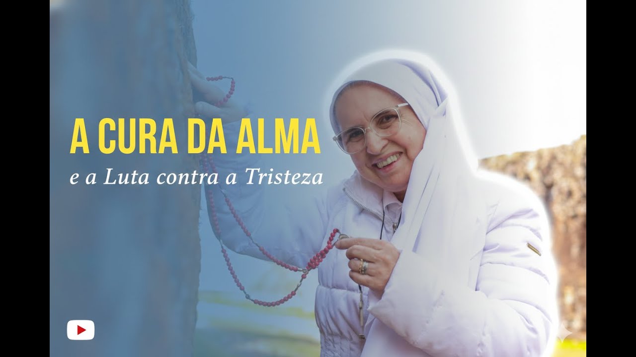 Ir. Zélia - A Cura da Alma e a Luta contra a Tristeza