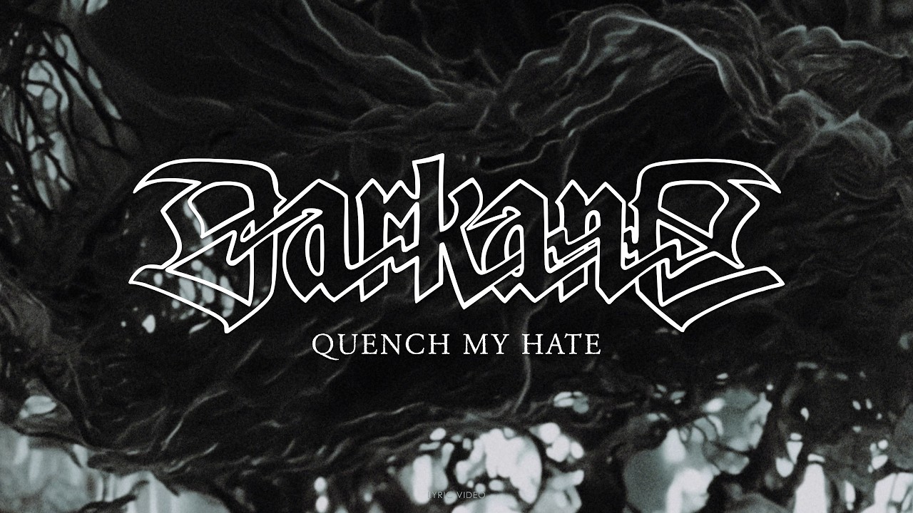 DARKANE - Quench My Hate (Lyric Video)