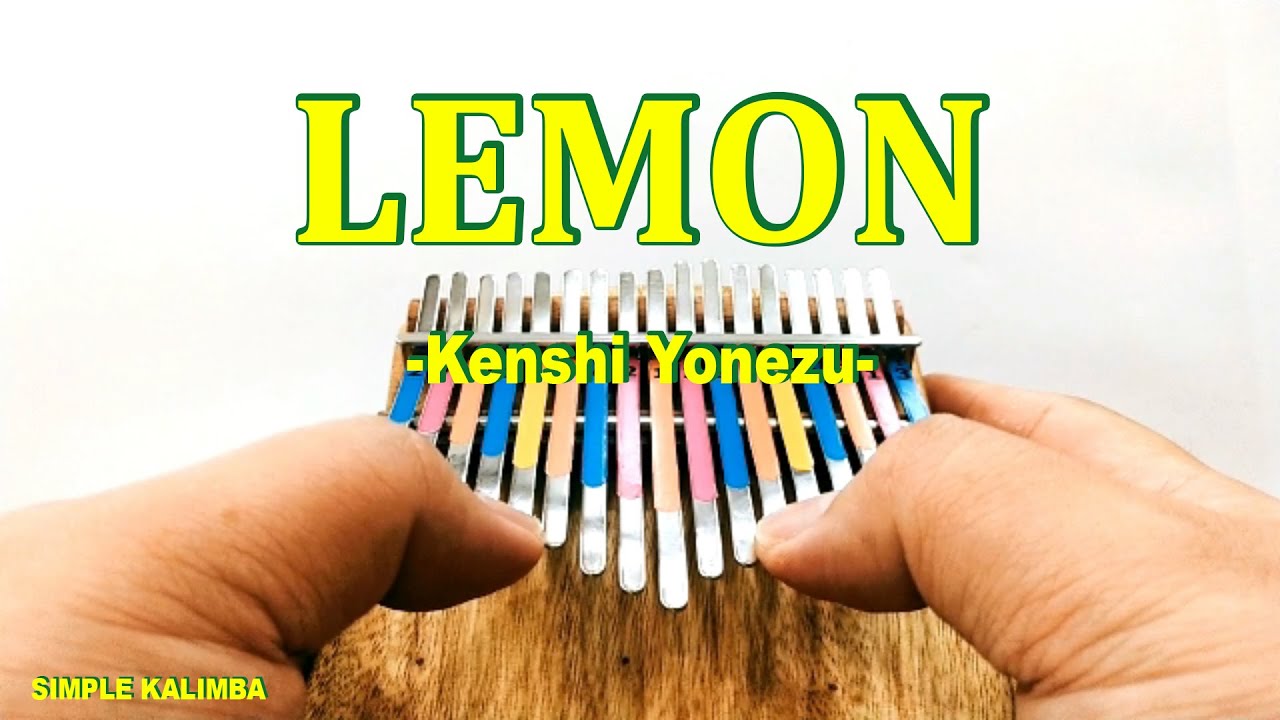 Lemon by Kenshi Yonezu  •Kalimba with Easy Tab•