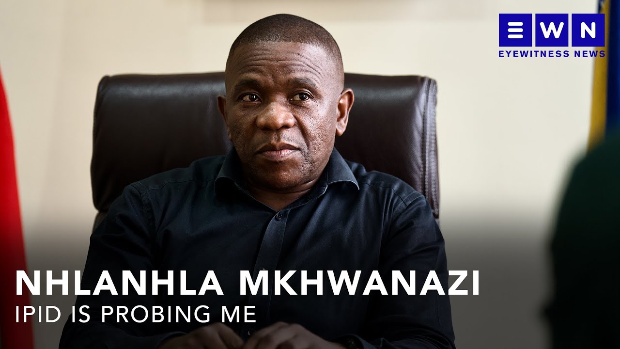 EXCLUSIVE: 'IPID probing me because I cleared CI boss' - KZN Police Commissioner Nhlanhla Mkhwanazi