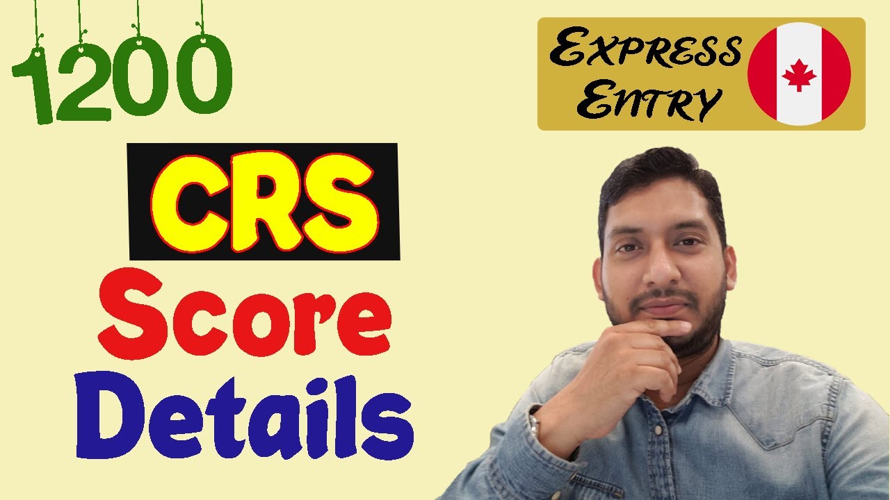How to calculate CRS score | Canada Immigration | Express Entry